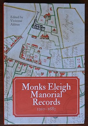 Monks Eleigh Manorial Records 1210-1683