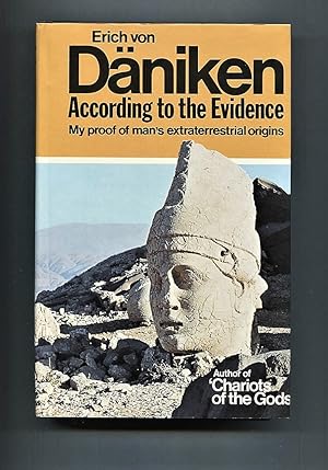 Imagen del vendedor de According to the Evidence: My Proof of Man's Extraterrestrial Origins a la venta por Tyger Press PBFA