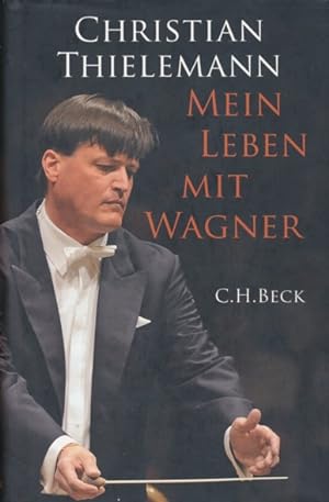 Imagen del vendedor de Mein Leben mit Wagner. Unter Mitwirkung von Christine Lemke-Matwey. a la venta por ANTIQUARIAT ERDLEN