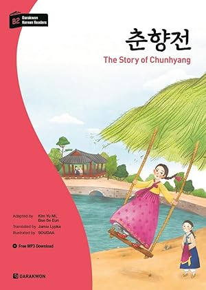 Bild des Verkufers fr Darakwon Korean Readers - Koreanische Lesetexte Niveau B2 - The Story of Chunhyang zum Verkauf von moluna