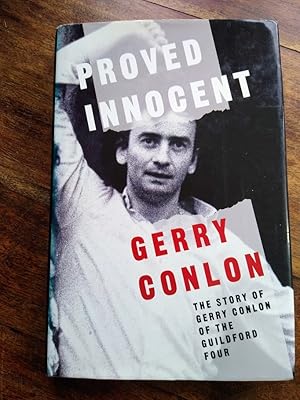 Imagen del vendedor de Proved Innocent (SIGNED by Gerry Conlon and David Pallister) a la venta por Johnston's Arran Bookroom