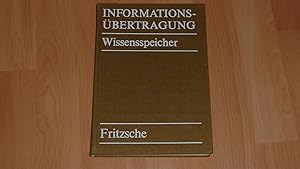 Informationsübertragung : Wissensspeicher.