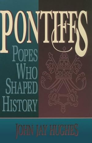 Bild des Verkufers fr Pontiffs: Popes Who Shaped History zum Verkauf von WeBuyBooks