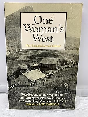 Seller image for One Woman's West: Recollections of the Oregon Trail and Settling the Northwest Country for sale by Prestonshire Books, IOBA