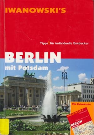Bild des Verkufers fr Berlin mit Potsdam : Tipps! fr individuelle Entdecker : Mit Reisekarte. zum Verkauf von TF-Versandhandel - Preise inkl. MwSt.