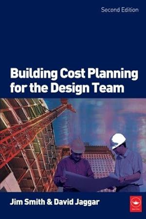 Bild des Verkufers fr Building Cost Planning for the Design Team zum Verkauf von WeBuyBooks