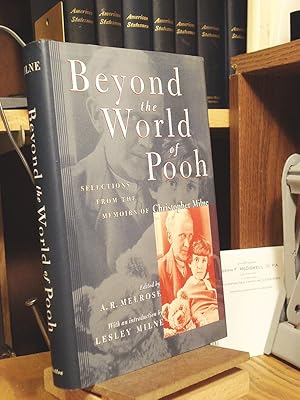 Imagen del vendedor de Beyond the World of Pooh: Selections from the Memoirs of Christopher Milne a la venta por Henniker Book Farm and Gifts