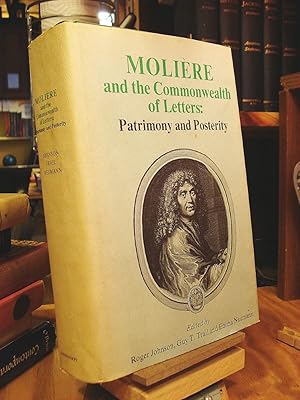 Immagine del venditore per Moliere and the Commonwealth of Letters: Patrimony and Posterity venduto da Henniker Book Farm and Gifts