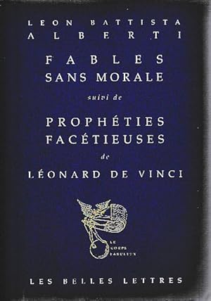 Bild des Verkufers fr Fables sans morale, suivi de "Prophties factieuses" de Lonard de Vinci, zum Verkauf von L'Odeur du Book