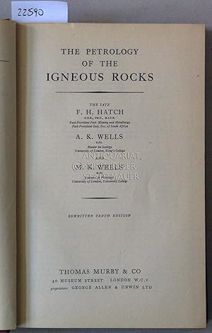 Seller image for The Petrology of the Igneous Rocks. for sale by Antiquariat hinter der Stadtmauer