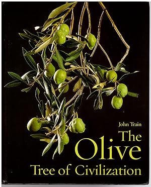 The Olive: Tree of Civilization