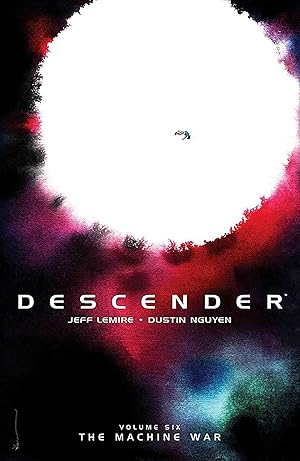 Seller image for Descender Volume 6: The Machine War for sale by moluna