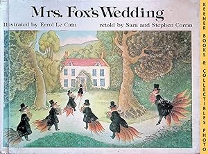 Mrs. Fox's Wedding