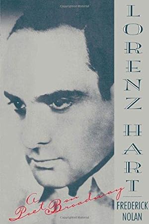 Seller image for Lorenz Hart: A Poet on Broadway for sale by WeBuyBooks