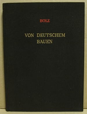 Von deutschem Bauen. Reden und Aufsätze.