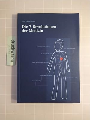 Immagine del venditore per Die 7 Revolutionen der Medizin. [Nach Uwe Karstdt]. venduto da Druckwaren Antiquariat