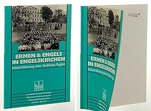 Imagen del vendedor de Ermen & Engels in Engelskirchen. Industrialisierung einer lndlichen Region. a la venta por Antiquariat Lehmann-Dronke