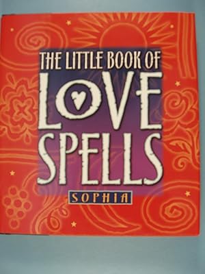 Seller image for The Little Book of Love Spells for sale by PB&J Book Shop