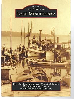 Lake Minnetonka (Images of America)