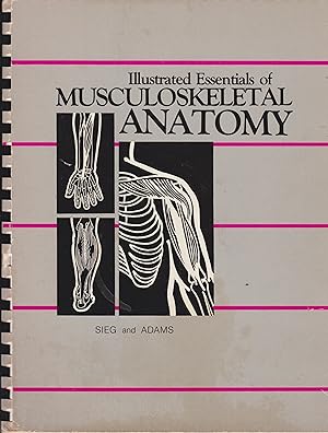 Bild des Verkufers fr Illustrated Essential of Muculoskeletal Anatomy zum Verkauf von Robinson Street Books, IOBA