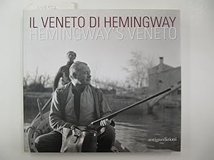 Il Veneto di Hemingway | Hemingway's Veneto