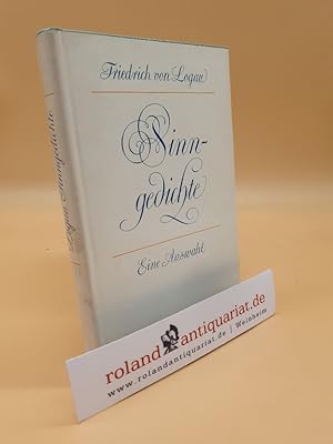 Bild des Verkufers fr Sinngedichte : Eine Ausw. / Friedrich von Logau. [Hrsg. v. Uwe Berger] zum Verkauf von Roland Antiquariat UG haftungsbeschrnkt