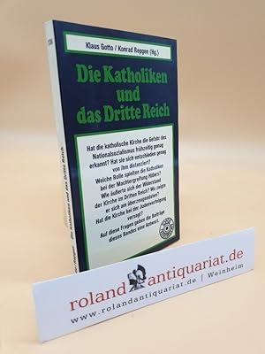 Immagine del venditore per Die Katholiken und das Dritte Reich / Klaus Gotto ; Konrad Repgen (Hg.) / Topos-Taschenbcher ; Bd. 136 venduto da Roland Antiquariat UG haftungsbeschrnkt