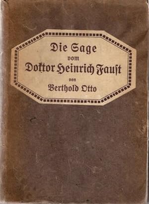 Bild des Verkufers fr Die Sage vom Doktor Heinrich Faust; Der Jugend und dem Volke erzhlt, zum Verkauf von nika-books, art & crafts GbR