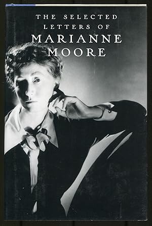 Bild des Verkufers fr The Selected Letters of Marianne Moore zum Verkauf von Between the Covers-Rare Books, Inc. ABAA