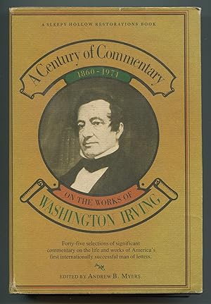 Bild des Verkufers fr A Century of Commentary on the Works of Washington Irving, 1860-1974 zum Verkauf von Between the Covers-Rare Books, Inc. ABAA