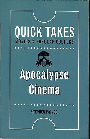 Apocalypse Cinema (Quick Takes: Movies and Popular Culture)