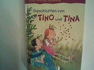 Image du vendeur pour Geschichten von Tino und Tina mis en vente par ANTIQUARIAT FRDEBUCH Inh.Michael Simon