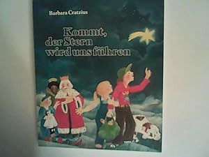 Bild des Verkufers fr Kommt, der Stern wird uns fhren zum Verkauf von ANTIQUARIAT FRDEBUCH Inh.Michael Simon