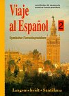 Image du vendeur pour Viaje al Espanl 2; Spanischer Fernsehsprachkurs Lehrbuch mis en vente par Gabis Bcherlager