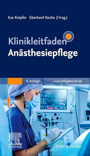 Seller image for Klinikleitfaden Ansthesiepflege for sale by BuchWeltWeit Ludwig Meier e.K.