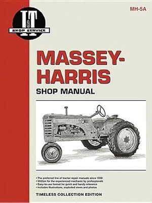 Image du vendeur pour Massey Harris 21 Colt, 23 Mustang, 33-555 Tractor Service Repair Manual (Paperback) mis en vente par AussieBookSeller
