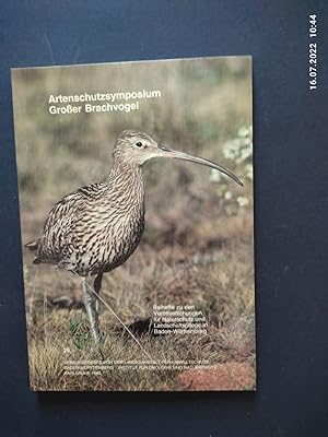 Grosser Brachvogel - Referate und Beiträge. Artenschutzsymposium Grosser Brachvogel des Deutschen...