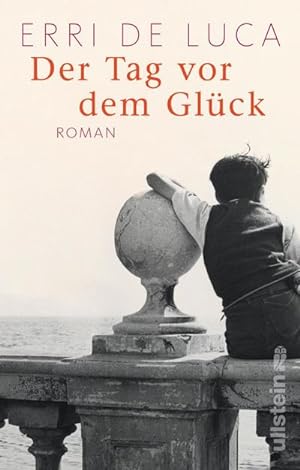 Seller image for Der Tag vor dem Glck: Roman : Roman for sale by AHA-BUCH
