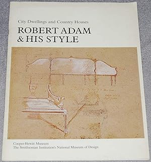 Immagine del venditore per Robert Adam & his style : city dwellings and country houses venduto da Springhead Books