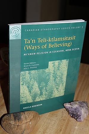 Bild des Verkufers fr Ta 'n Teli - Ktlamsitasit (Ways of Believing ) zum Verkauf von Wagon Tongue Books