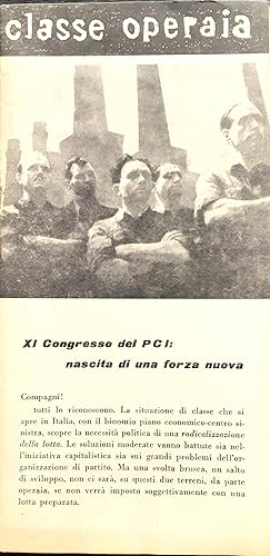 Classe Operaia brossura XI Congresso del PCI Nascita di una forza nuova 1966