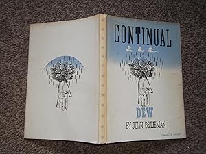 Continual Dew