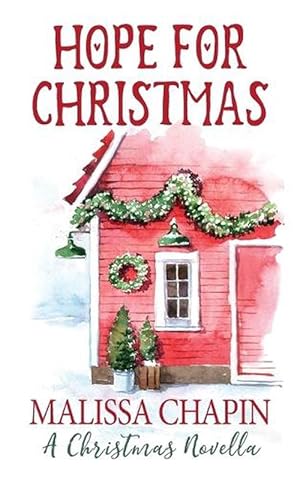 Seller image for Hope for Christmas: A Christmas Novella (Paperback) for sale by Grand Eagle Retail