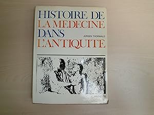 Seller image for HISTOIRE DE LA MEDECINE DANS L'ANTIQUITE for sale by Le temps retrouv