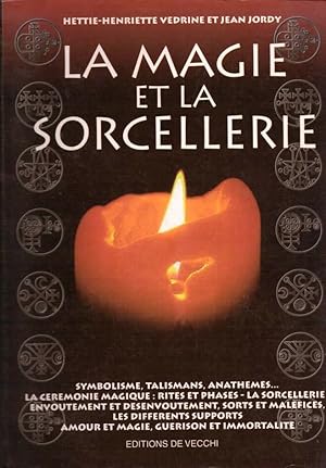 La magie et la sorcellerie