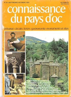 Seller image for Connaissance Du Pays d'Oc . N 33 Septembre / Octobre 1978 : Largentire - Les bnistes De Saint-Jean-du-Gard - Le Magnan et Son ducation - Muse Du Protestantisme  Ferrires - Renaissance Des Instruments De Musique Populaire Occitane - Saint-Lizier for sale by Au vert paradis du livre