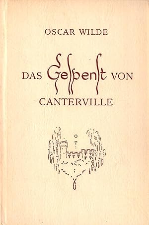 Das Gespenst von Canterville ; Aus dem Englischen von Hans Achim Weseloh