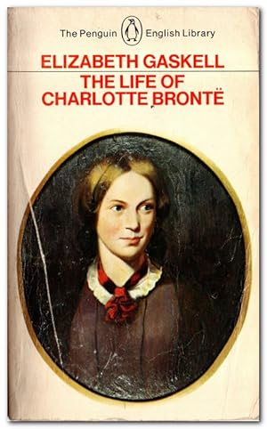 Bild des Verkufers fr The Life Of Charlotte Bronte zum Verkauf von Darkwood Online T/A BooksinBulgaria