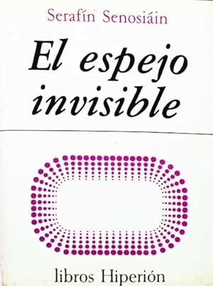 Immagine del venditore per El espejo invisible. venduto da Los Papeles del Sitio