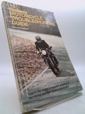 Bild des Verkufers fr Chilton's Motorcycle Troubleshooting Guide zum Verkauf von ThriftBooksVintage